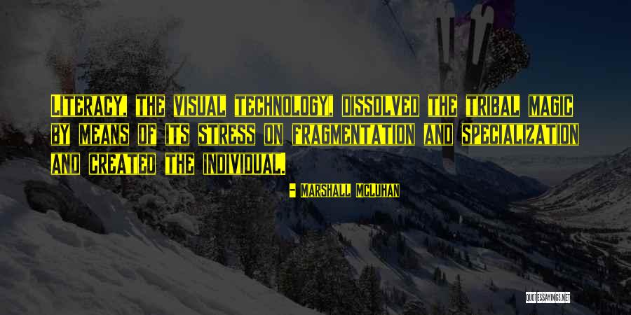 Microkinetics Optidriver Quotes By Marshall McLuhan