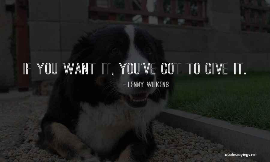 Microlights Kaskobi Quotes By Lenny Wilkens Microlights Kaskobi Quotes By Lenny Wilkens