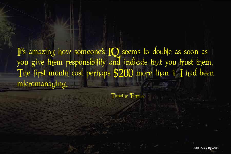 Micromanaging Quotes By Timothy Ferriss Micromanaging Quotes By Timothy Ferriss