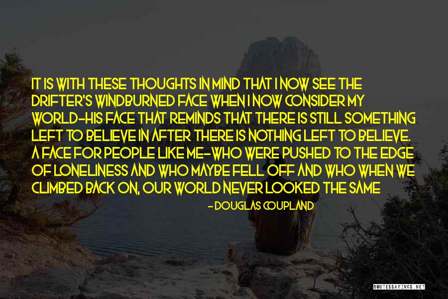 Microporous Piney Quotes By Douglas Coupland Microporous Piney Quotes By Douglas Coupland