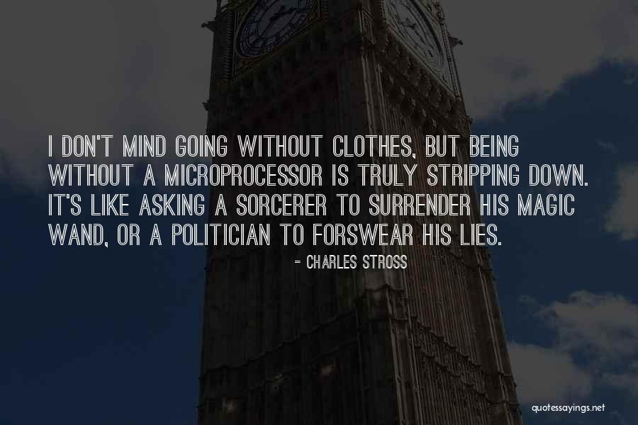 Microprocessor Quotes By Charles Stross Microprocessor Quotes By Charles Stross