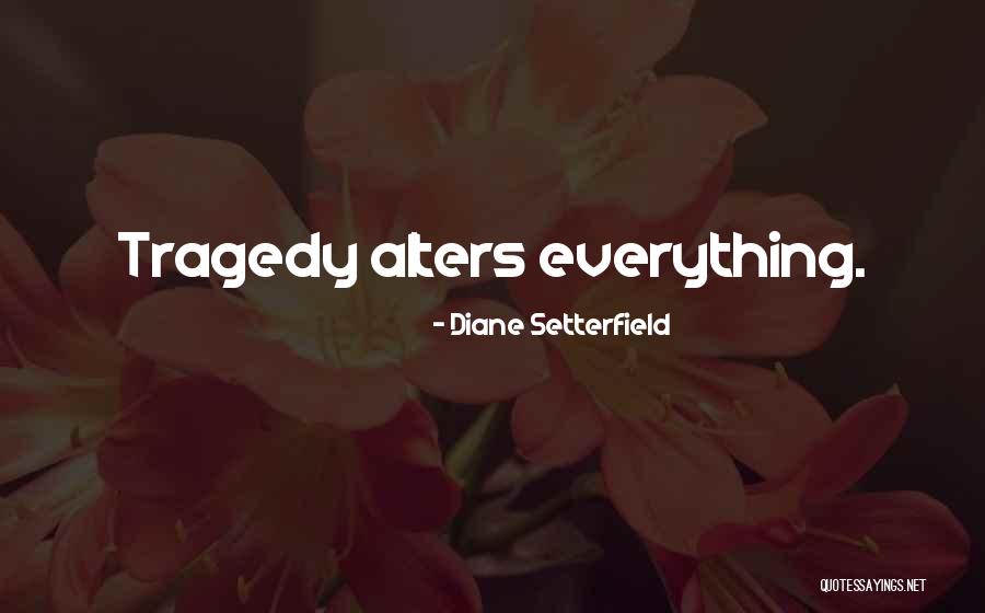 Microregulate Quotes By Diane Setterfield Microregulate Quotes By Diane Setterfield