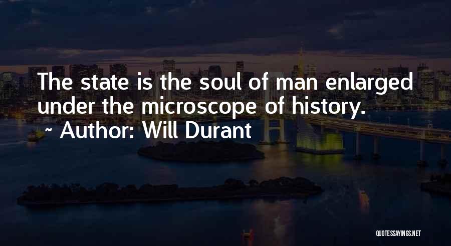 Microscope Quotes By Will Durant