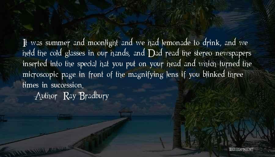 Microscopic Quotes By Ray Bradbury