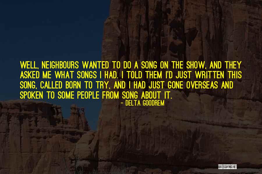 Microscopio Quotes By Delta Goodrem Microscopio Quotes By Delta Goodrem
