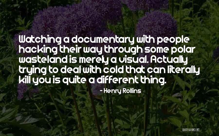 Microscopio Quotes By Henry Rollins Microscopio Quotes By Henry Rollins