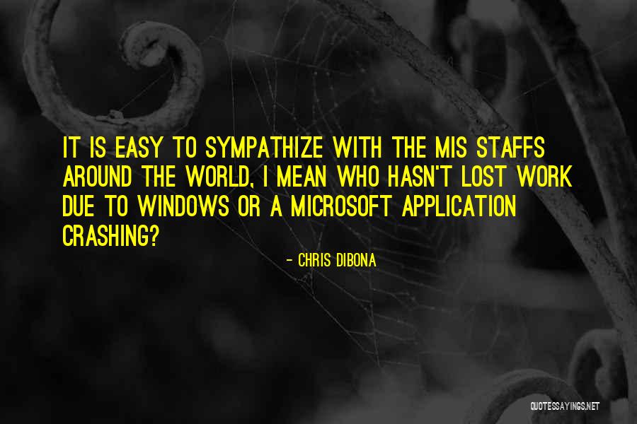Microsoft And Windows Quotes By Chris DiBona Microsoft And Windows Quotes By Chris DiBona
