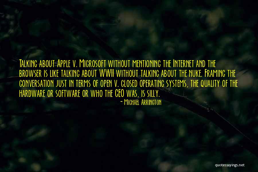 Microsoft Ceo Quotes By Michael Arrington Microsoft Ceo Quotes By Michael Arrington