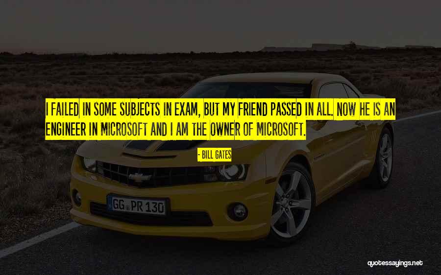 Microsoft Owner Quotes By Bill Gates