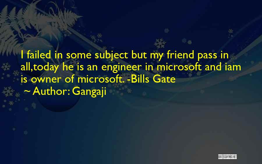 Microsoft Owner Quotes By Gangaji