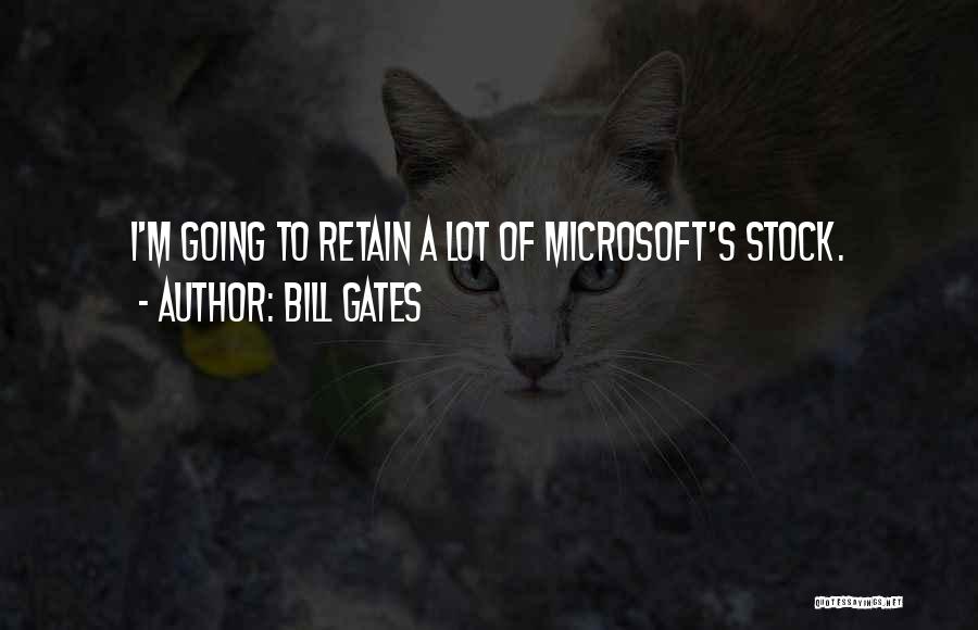 Microsoft Stock Quotes By Bill Gates