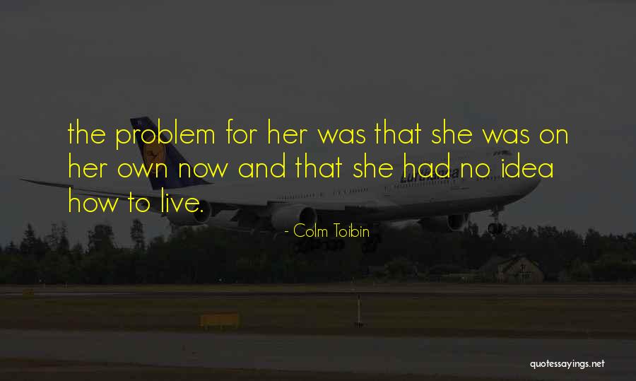 Microsoft Usa Quotes By Colm Toibin Microsoft Usa Quotes By Colm Toibin