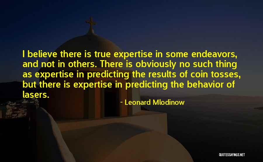 Microsystems And Nanoengineering Quotes By Leonard Mlodinow Microsystems And Nanoengineering Quotes By Leonard Mlodinow