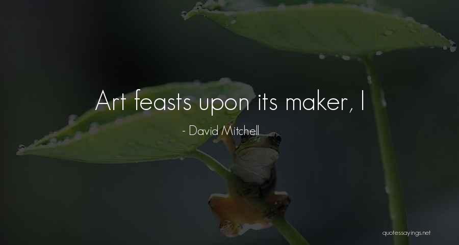Microsystems Fort Quotes By David Mitchell Microsystems Fort Quotes By David Mitchell