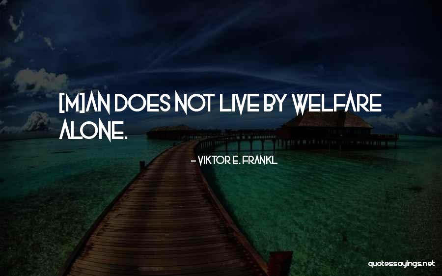 Microsystems In Health Quotes By Viktor E. Frankl Microsystems In Health Quotes By Viktor E. Frankl