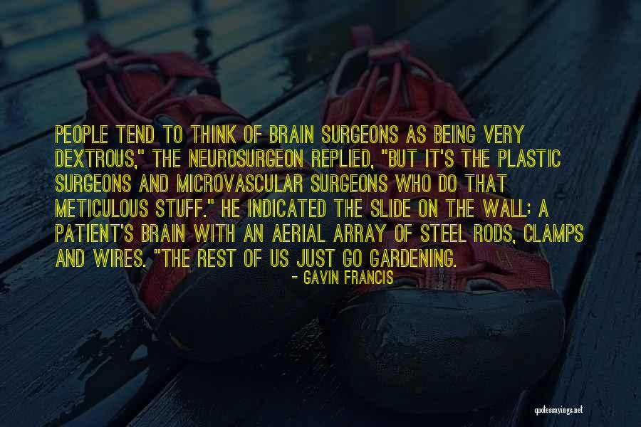 Microvascular Quotes By Gavin Francis Microvascular Quotes By Gavin Francis