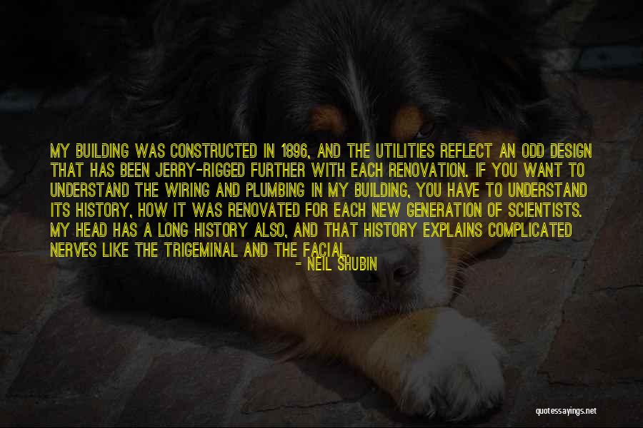 Microwavable Dishes Quotes By Neil Shubin Microwavable Dishes Quotes By Neil Shubin