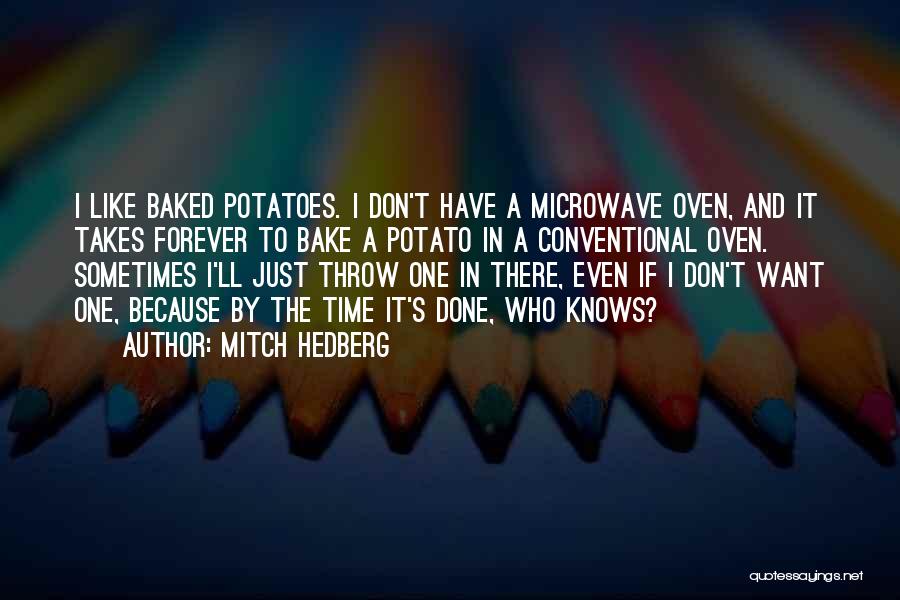 Microwave Oven Quotes By Mitch Hedberg