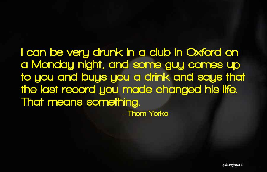 Microwaving Sweet Quotes By Thom Yorke Microwaving Sweet Quotes By Thom Yorke