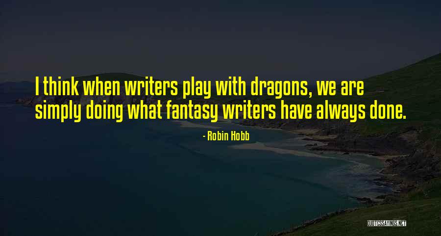 Micunovic Medikal Quotes By Robin Hobb Micunovic Medikal Quotes By Robin Hobb