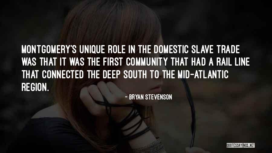 Mid Atlantic Quotes By Bryan Stevenson Mid Atlantic Quotes By Bryan Stevenson