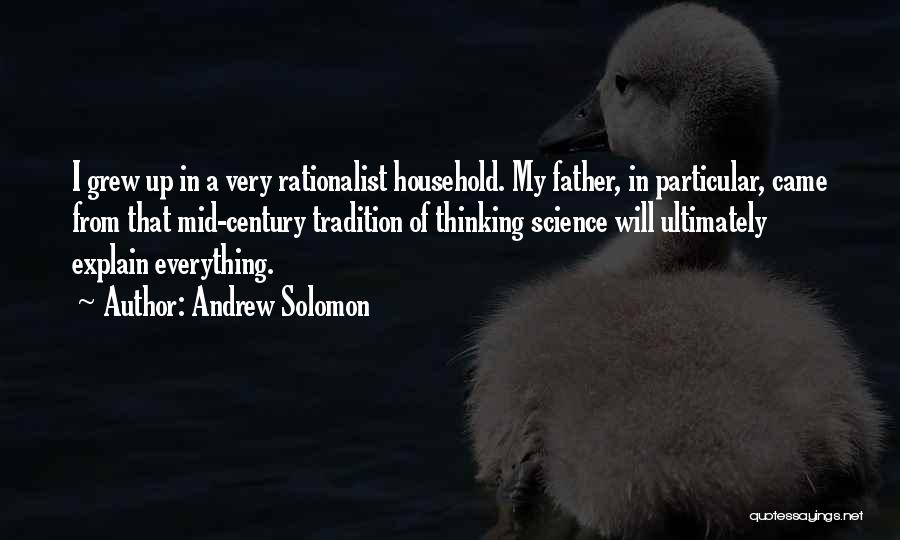 Mid Century Quotes By Andrew Solomon