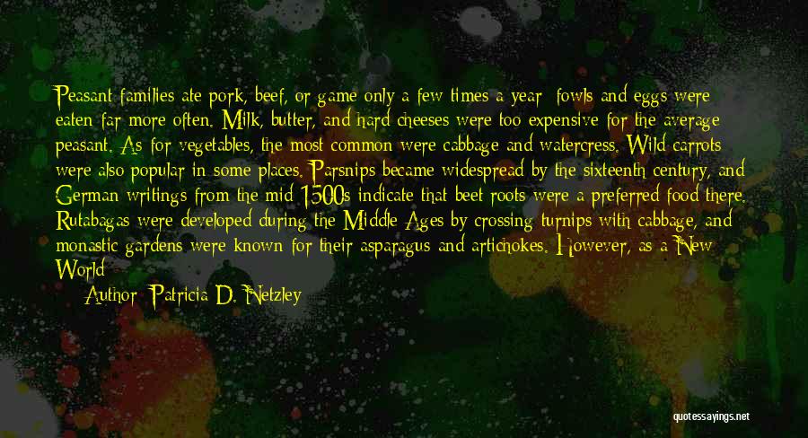 Mid Century Quotes By Patricia D. Netzley