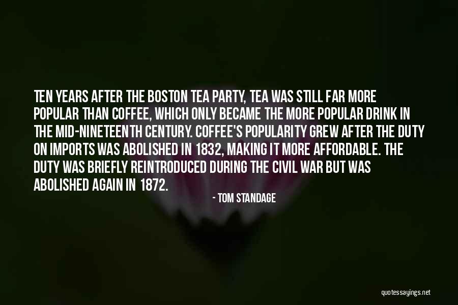 Mid Nineteenth Quotes By Tom Standage Mid Nineteenth Quotes By Tom Standage