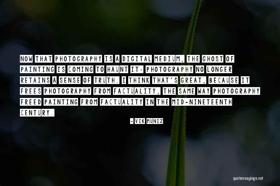 Mid Nineteenth Quotes By Vik Muniz Mid Nineteenth Quotes By Vik Muniz