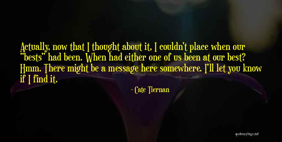 Miday Love Quotes By Cate Tiernan Miday Love Quotes By Cate Tiernan
