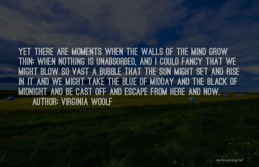 Midday Inspirational Quotes By Virginia Woolf