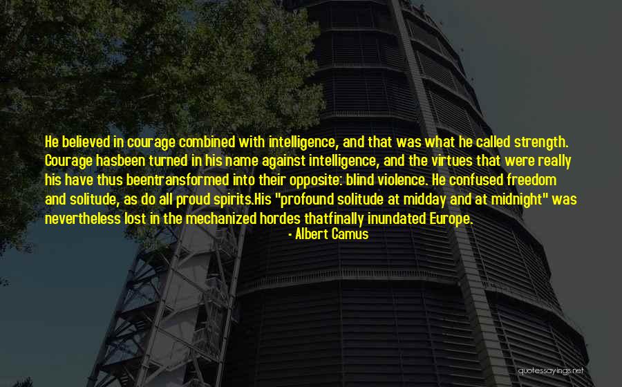 Midday Quotes By Albert Camus