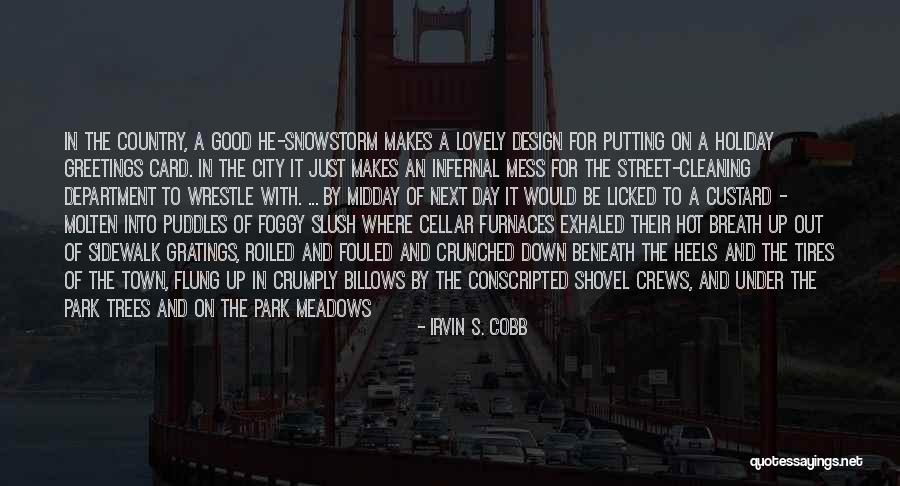 Midday Quotes By Irvin S. Cobb