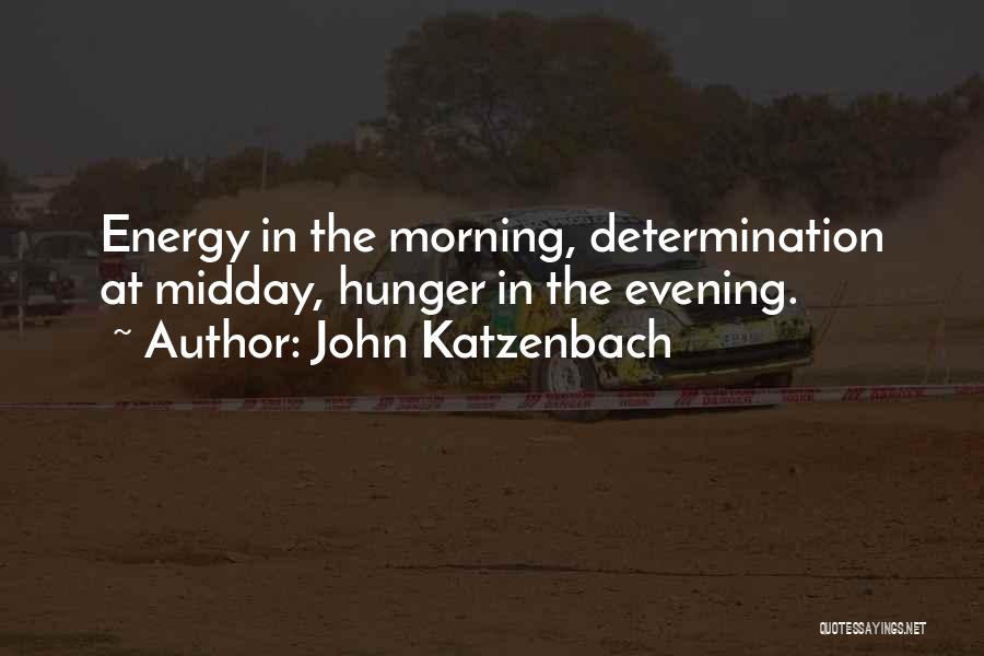 Midday Quotes By John Katzenbach