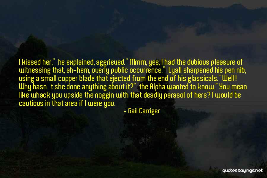 Middelalderen Quotes By Gail Carriger Middelalderen Quotes By Gail Carriger