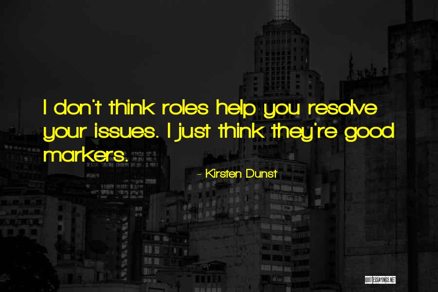 Middelburg Primary Quotes By Kirsten Dunst Middelburg Primary Quotes By Kirsten Dunst