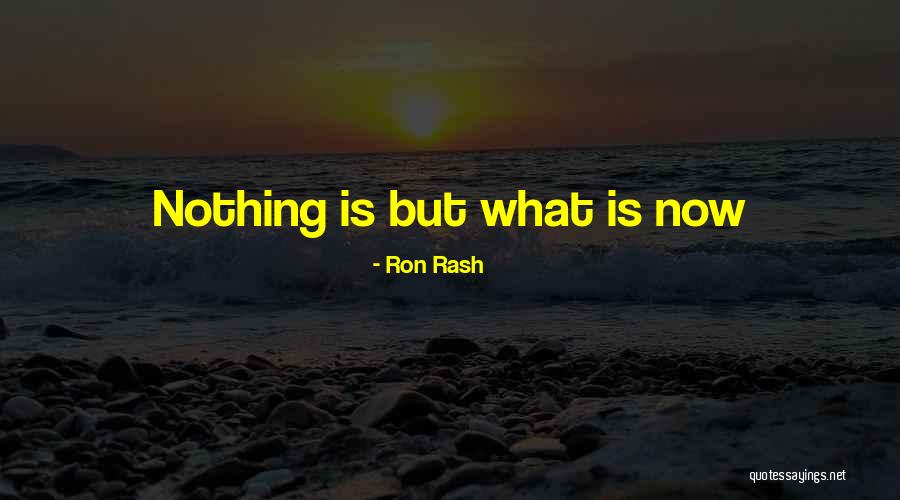 Middelburg Primary Quotes By Ron Rash Middelburg Primary Quotes By Ron Rash