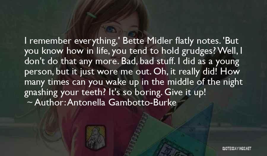 Middle Adulthood Quotes By Antonella Gambotto-Burke