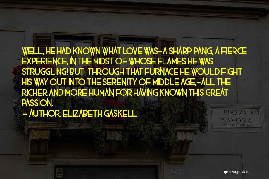 Middle Age Love Quotes By Elizabeth Gaskell