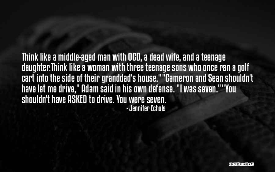 Middle Aged Man Quotes By Jennifer Echols Middle Aged Man Quotes By Jennifer Echols
