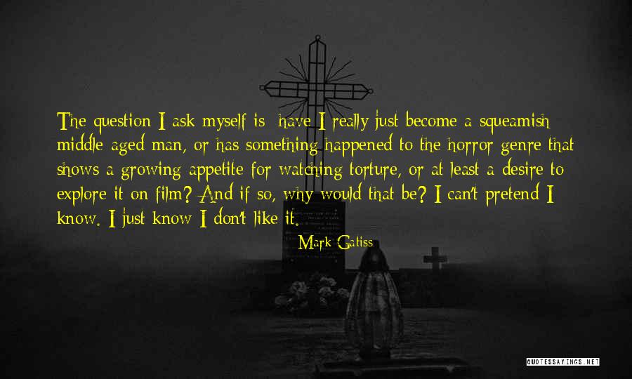 Middle Aged Man Quotes By Mark Gatiss Middle Aged Man Quotes By Mark Gatiss
