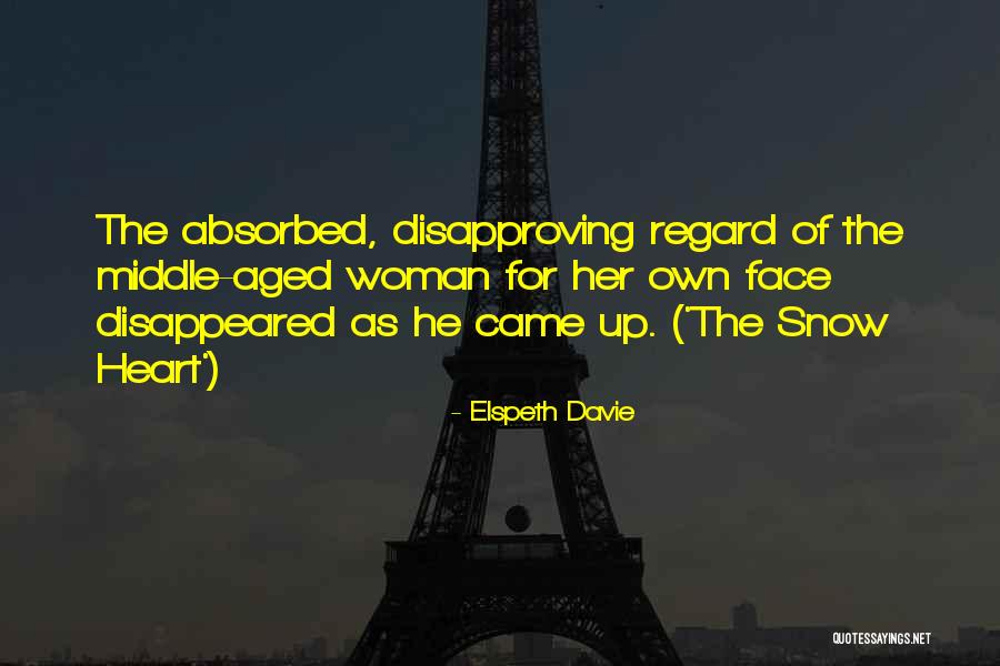 Middle Aged Woman Quotes By Elspeth Davie Middle Aged Woman Quotes By Elspeth Davie