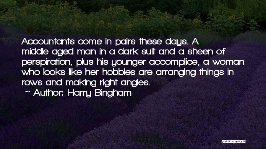 Middle Aged Woman Quotes By Harry Bingham