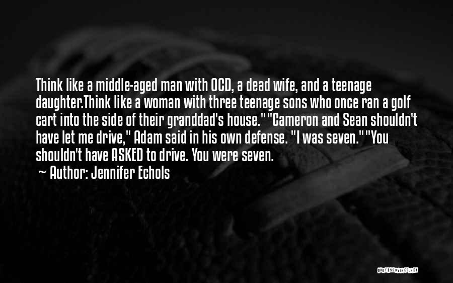 Middle Aged Woman Quotes By Jennifer Echols Middle Aged Woman Quotes By Jennifer Echols