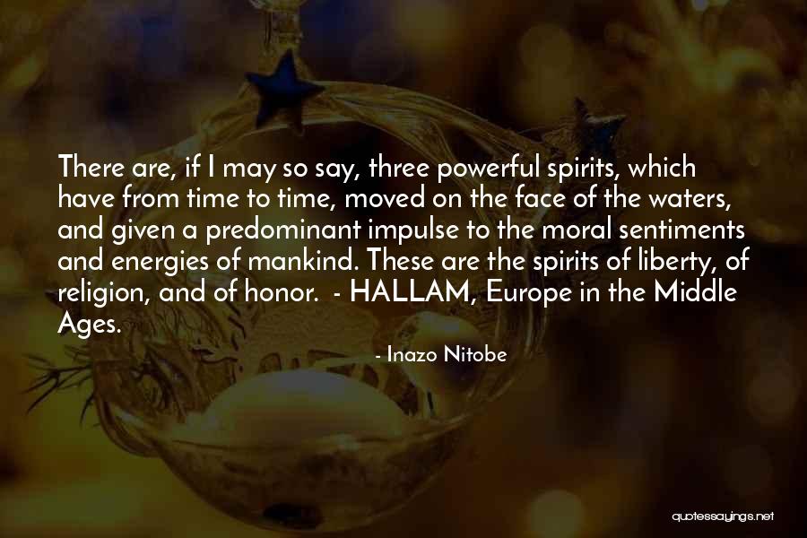 Middle Ages Religion Quotes By Inazo Nitobe