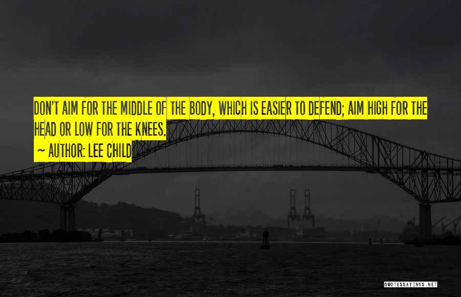 Middle Child Quotes By Lee Child