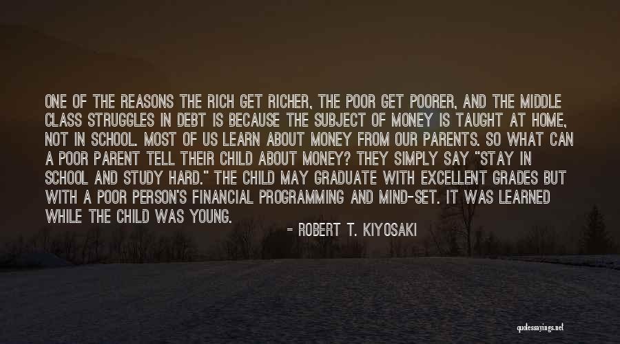 Middle Child Quotes By Robert T. Kiyosaki