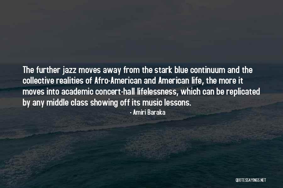 Middle Class Life Quotes By Amiri Baraka Middle Class Life Quotes By Amiri Baraka