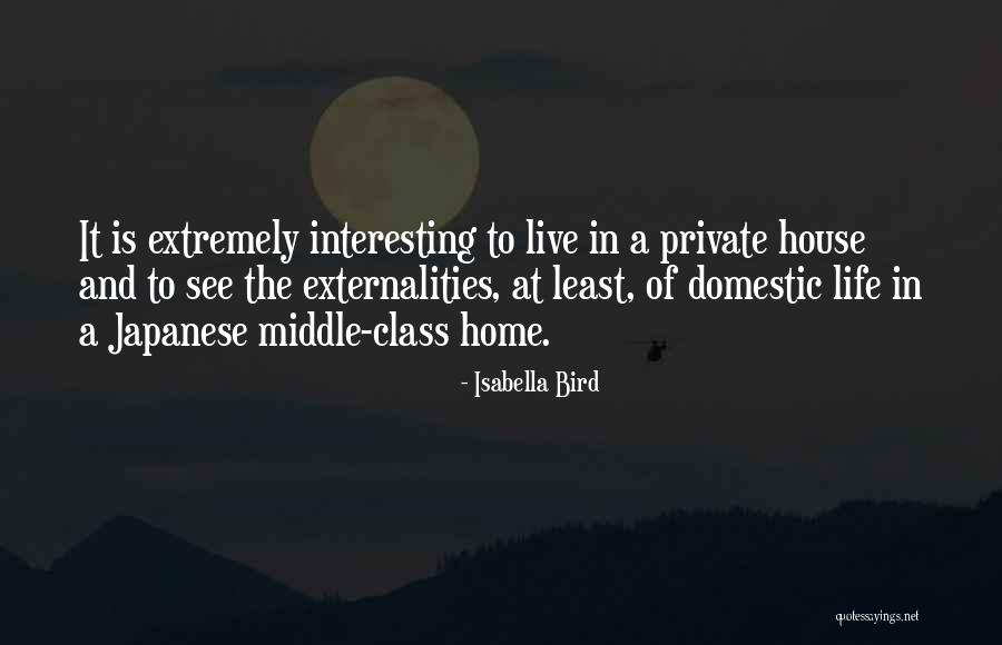 Middle Class Life Quotes By Isabella Bird Middle Class Life Quotes By Isabella Bird