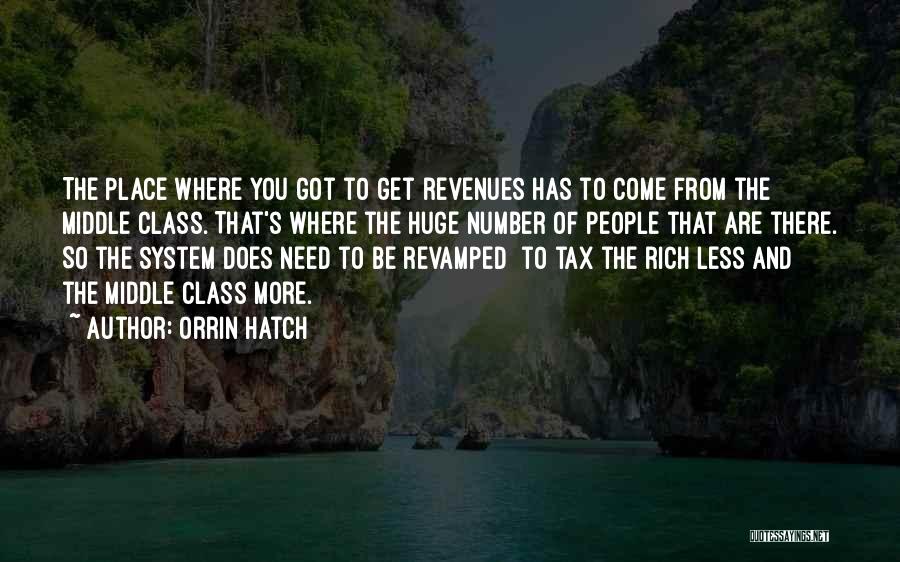 Middle Class Quotes By Orrin Hatch